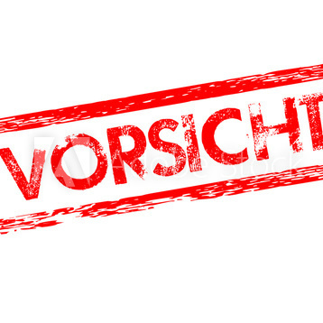 Stempelaufdruck Vorsicht